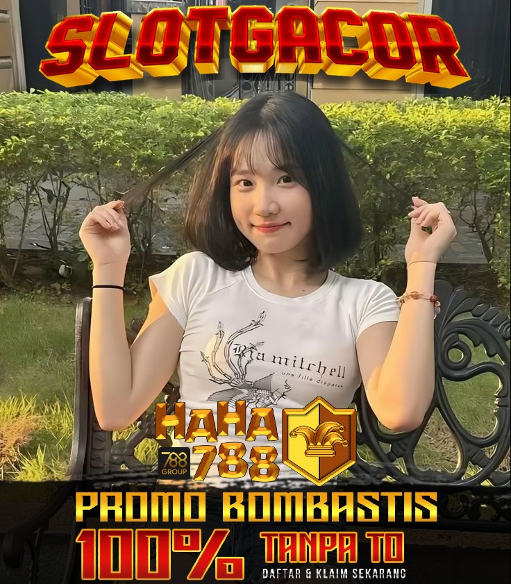 HAHA788 | LINK SITUS SLOT GACOR TERBAIK DENGAN PELUANG KEMENANGAN TERTINGGI